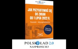 jak-przygotowac-sie-do-zmian-od-1-lipca-2022-r-podatki-wynagrodzenia-