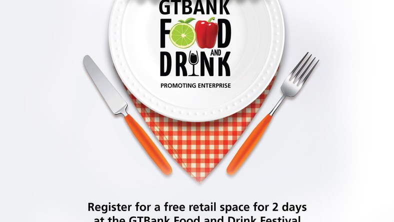Apply for a free retail stall at the 2019 GTBank Food and Drink Festival