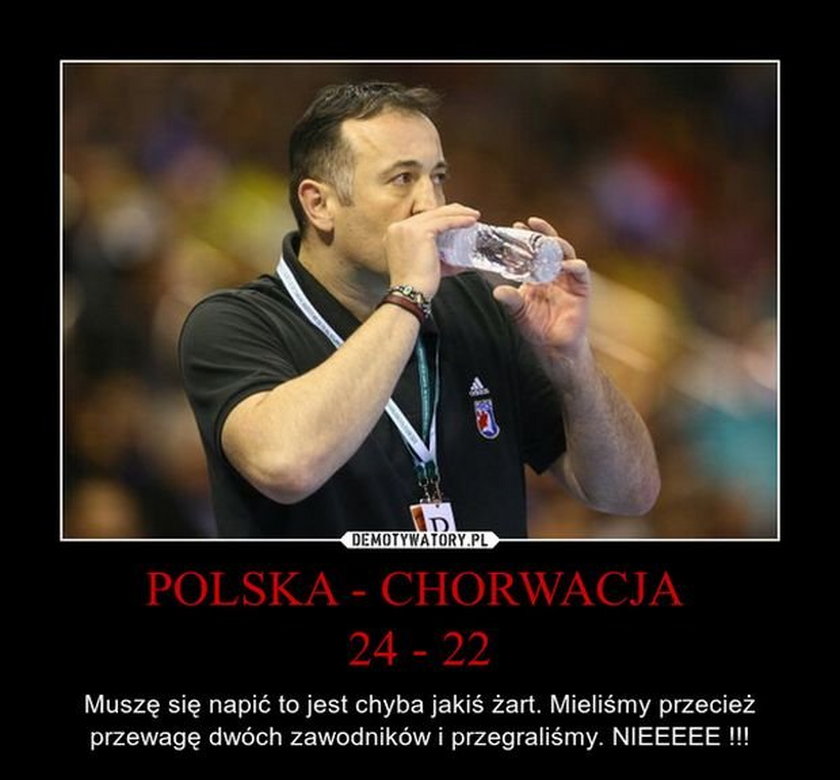 Memy po meczu Polska - Chorwacja! Galeria!