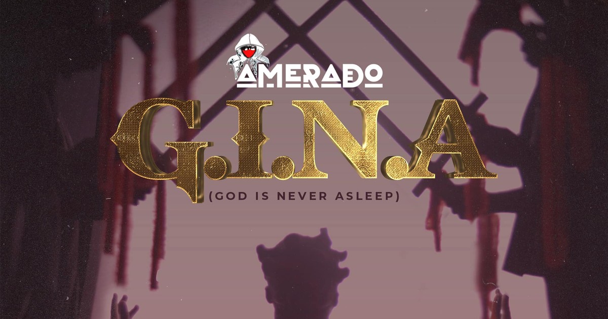 Amerado finally releases his much-anticipated G.I.N.A album - Vimarsana News