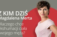 Z Kim dziś? Magdalena Merta