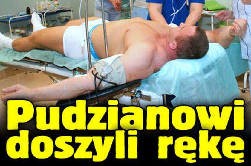 Pudzianowi doszyli rękę