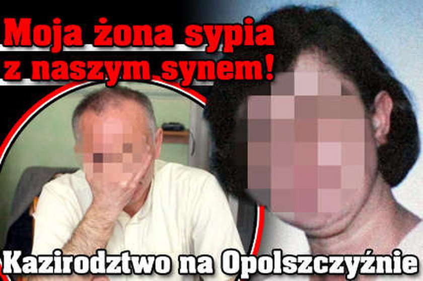 Żona sypia z naszym synem!