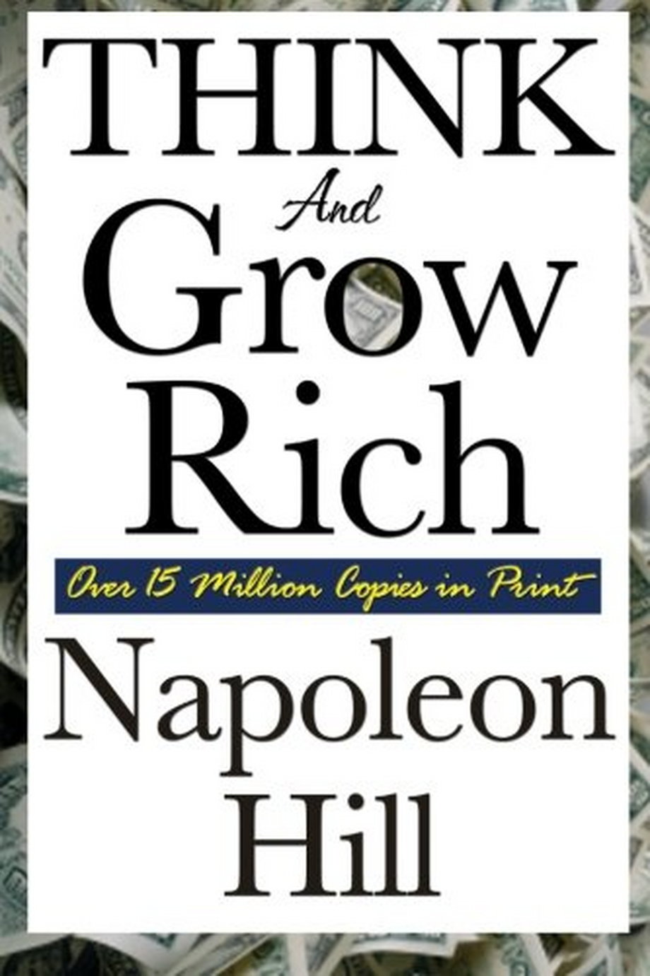 'Think and Grow Rich' by Napoleon Hill
