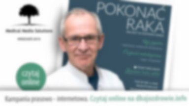 „POKONAĆ RAKA – pacjent w centrum uwagi”