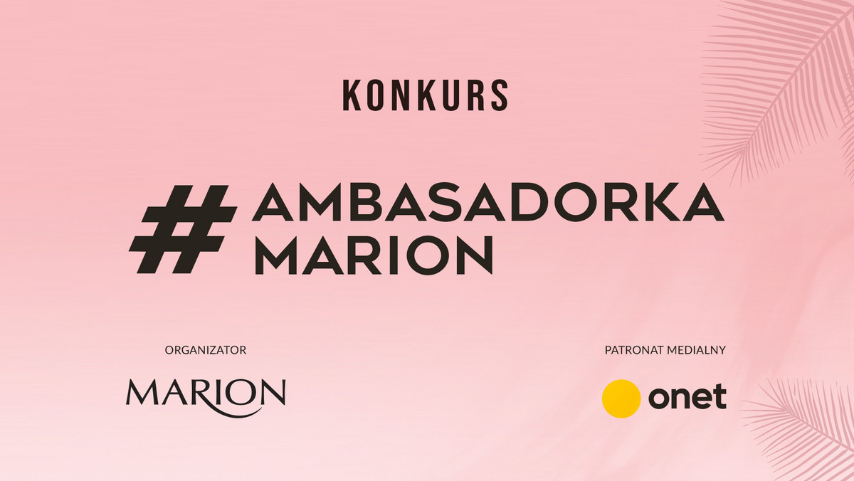 Mamy Laureatkę. Nowa ambasadorka Marion 2021