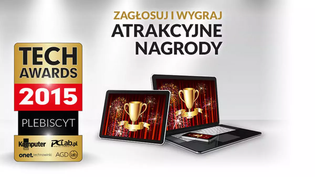 Tech Awards 2015: wybierz produkty roku