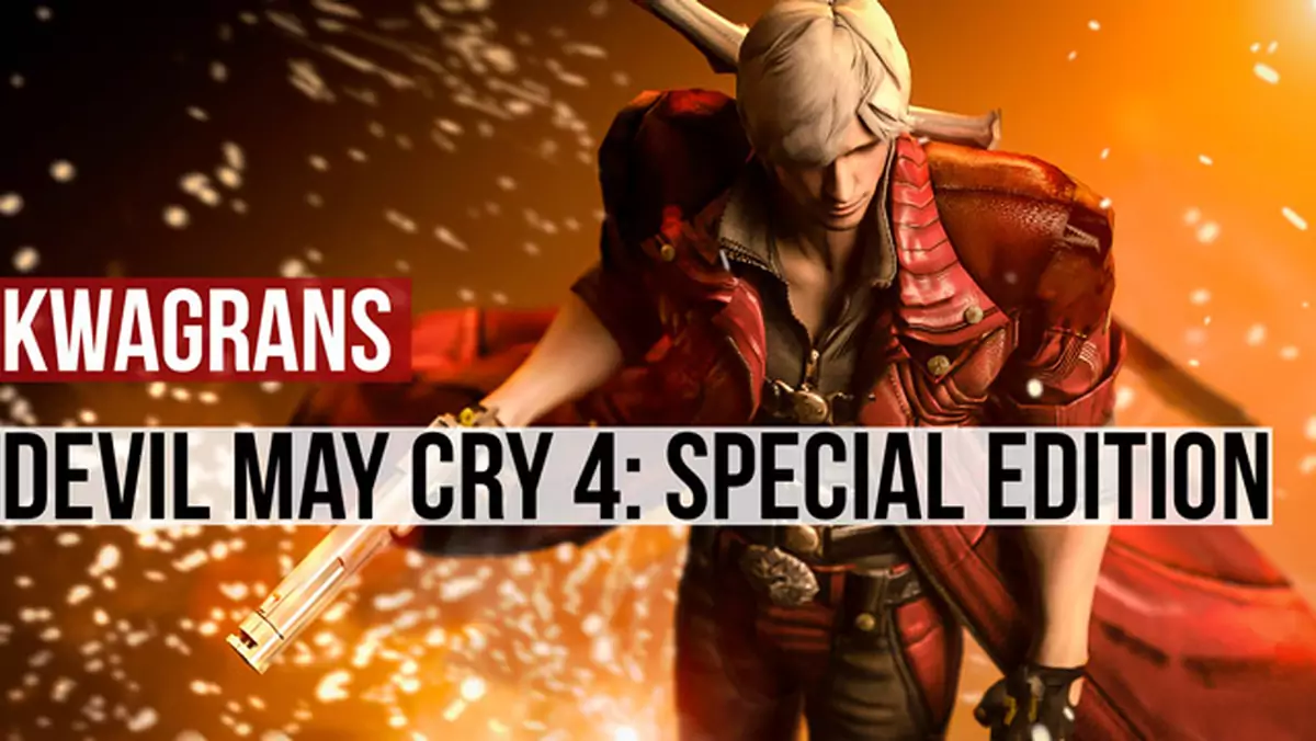KwaGRAns: Z ładniejszą grafiką i ładniejszą postacią przez Devil May Cry 4: Special Edition