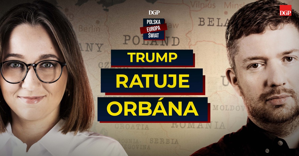 Czy Trump wygra wybory Orbánowi? [POLSKA-EUROPA-ŚWIAT]