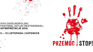 Rozpoczął się Ogólnopolski Festiwal Sztuki Reżyserskiej "Interpretacje"