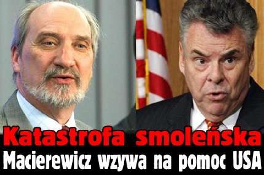 Macierewicz ściąga na pomoc USA!