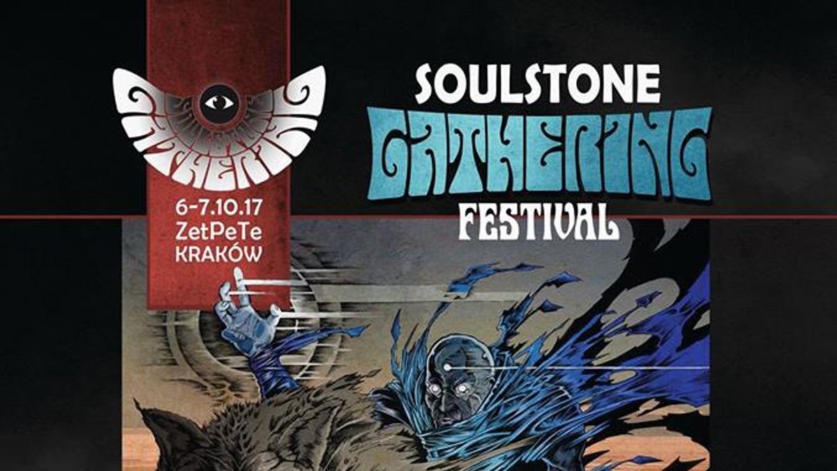 Soulstone Gathering w dniach 6-7 października zawita do Krakowa. W klubie ZeT Pe Te wystąpią artyści reprezentujący takie gatunki jak stoner, sludge, psychodelię, doom, czy post-rock i post-metal. Zagrają m.in. Dopelord, Belzebong, Taraban, Death Hawks i Somali Yacht Club.