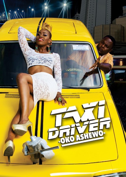 Taxi Driver: Oko Ashewo [IMDb]