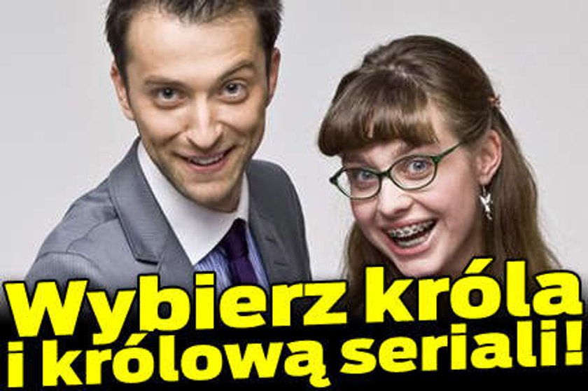 Wybierz króla i królową seriali!