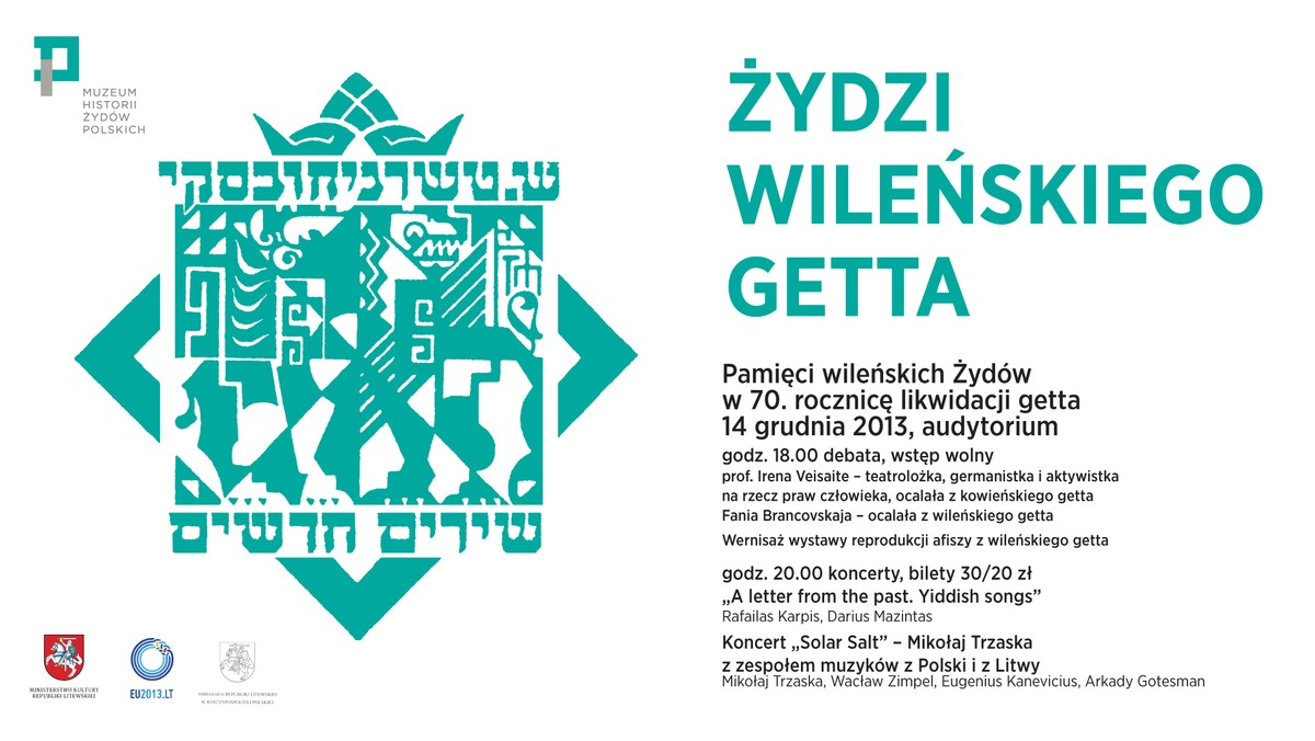 Rok 2013 został ogłoszonym Rokiem Getta Wileńskiego na Litwie. Przed II wojną światową Wilno było jednym z najważniejszych centrów ówczesnej kultury żydowskiej. Żydzi stanowili około jednej trzeciej mieszkańców miasta. W tym roku przypada 70. rocznica likwidacji wileńskiego getta, założonego w 1941 r. i funkcjonującego do września 1943 r. Z okazji obchodów rocznicy, w Wilnie odbył się szereg oficjalnych uroczystości upamiętniających mieszkańców wileńskiego getta.