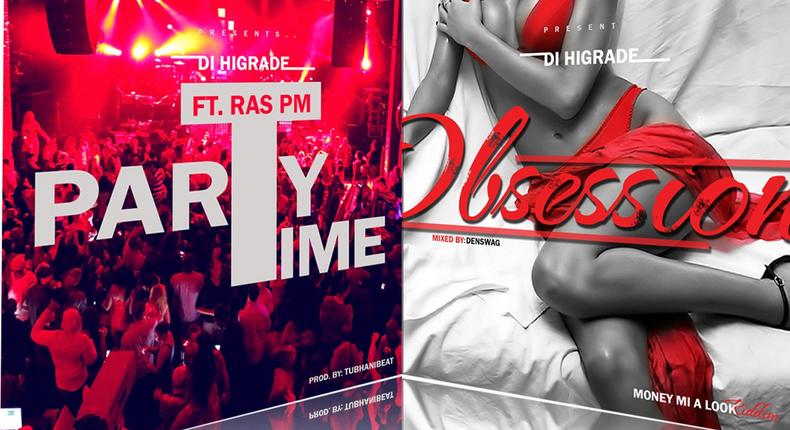 Di Higrade - Obsession + Party Time Feat. Ras PM (Prod. by Tubhani Beatz)