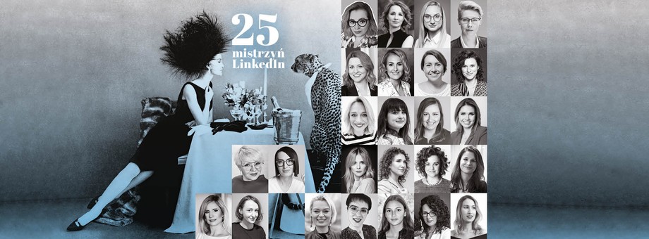 Lista „Forbes Women”. 25 mistrzyń LinkedIn