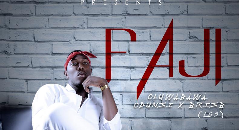 Oluwabawa - Faji ft Odunsi,Brisb Master (LOS)