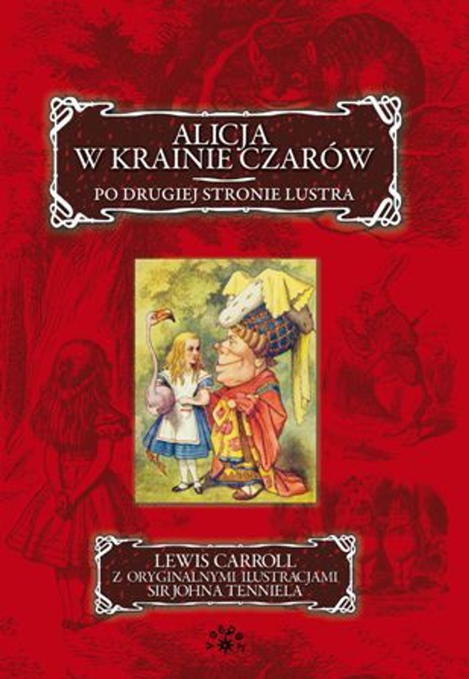 Lewis Carroll "Alicja po drugiej stronie lustra"