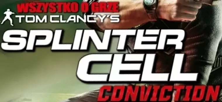 GRY EXTRA o Splinter Cell: Conviction, na DVD: Splinter Cell: Chaos Theory