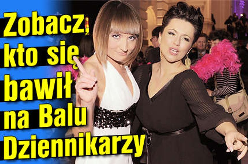 Zobacz, kto bawił się na Balu Dziennikarzy