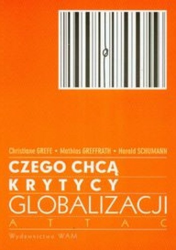 "Czego chcą krytycy globalizacji"