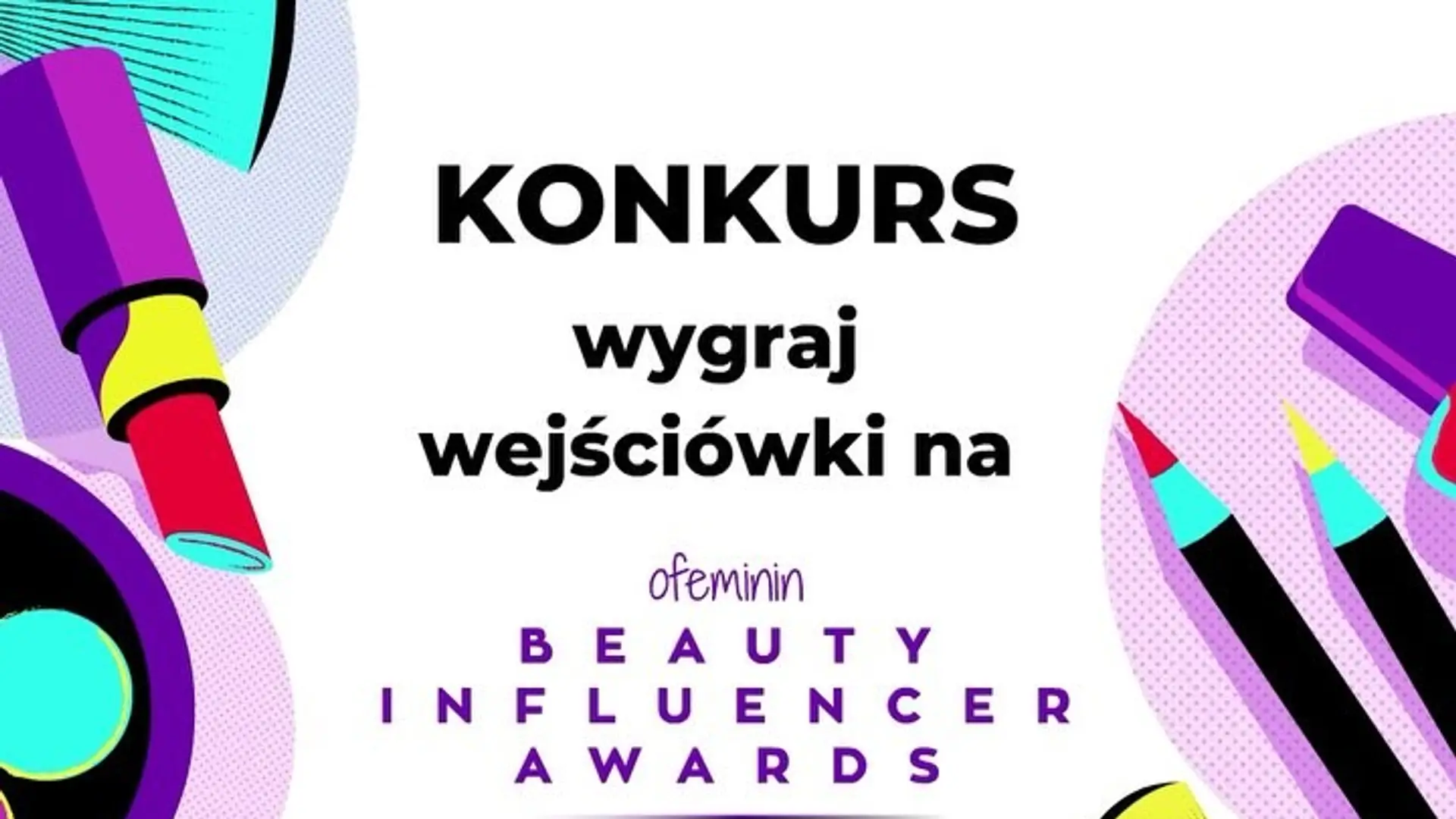 Konkurs: wygraj zaproszenia na galę Beauty Influencer Awards powered by Sephora