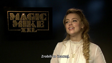 "Magic Mike XXL": wywiad z Amber Heard