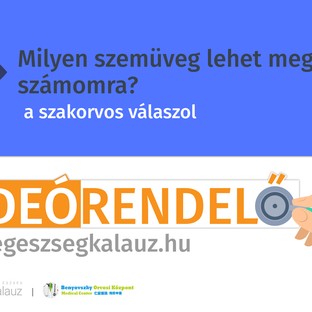 Milyen szemüveg lehet megfelelő számomra?
