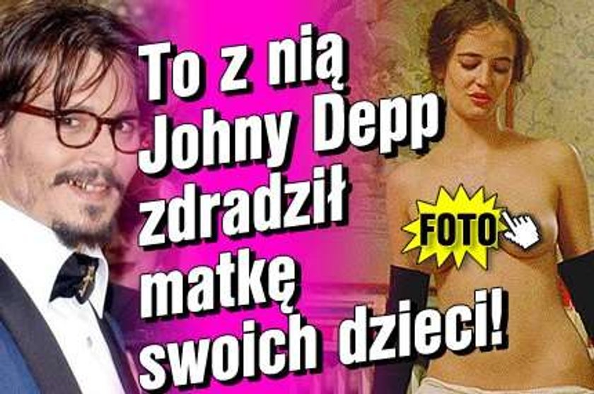 To z nią Depp zdradził matkę swoich dzieci