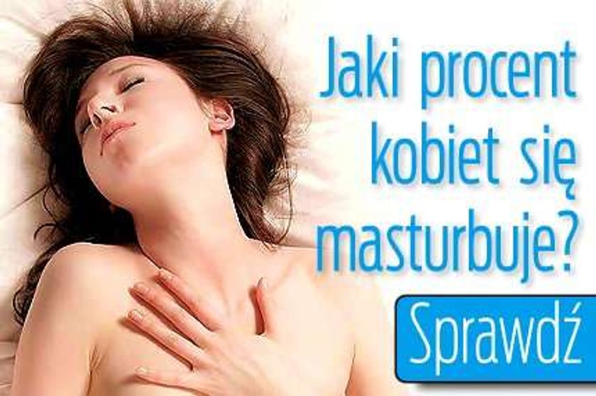 Jaki procent kobiet się masturbuje? Sprawdź