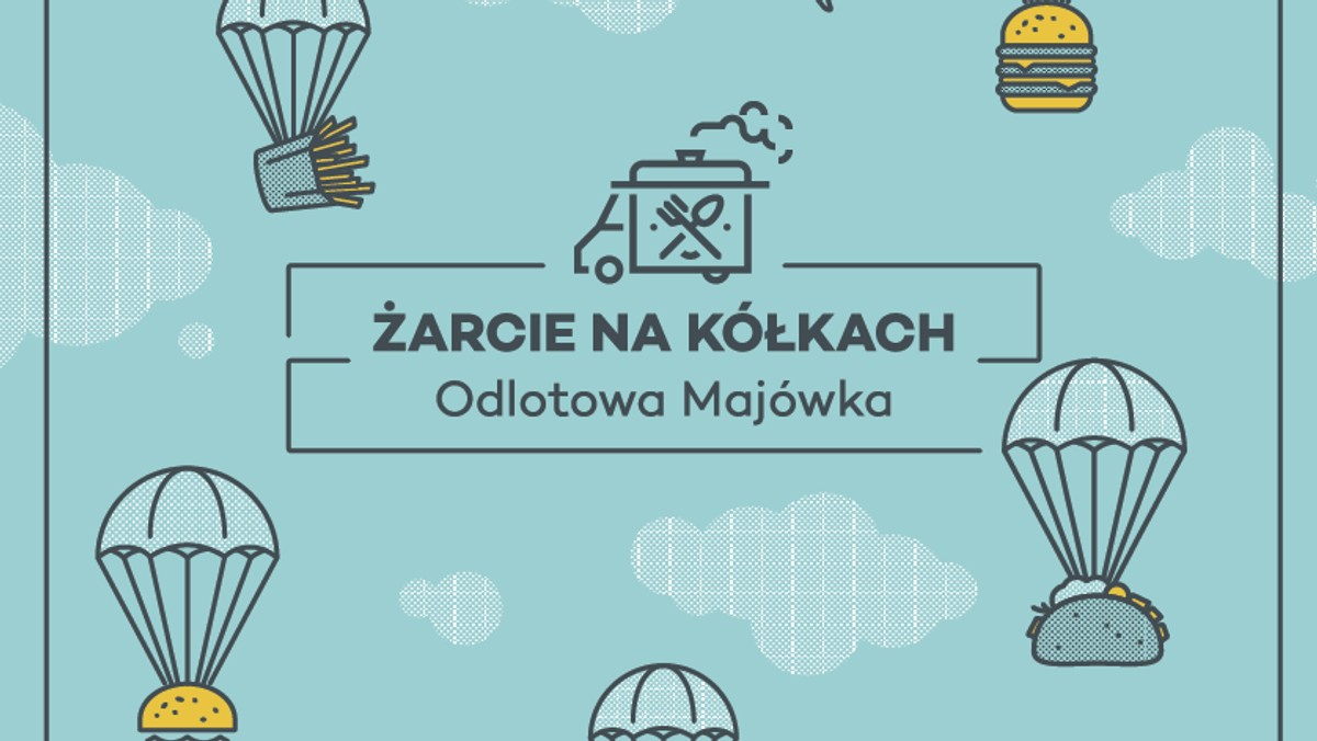 Burgery, pierożki, naleśniki, wafle, kołacze, makarony – to tylko niektóre z potraw, jakich będzie można skosztować podczas imprezy "Żarcie na Kółkach" na Lotnisku Modlin. Poza tym zaplanowano też dzień otwarty tego podwarszawskiego portu. Podpowiadamy, co się tam będzie działo w najbliższych dniach.