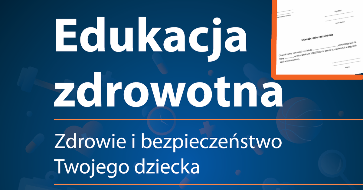 Awantura o edukację zdrowotną! Czy wypisać dziecko z nowego przedmiotu?