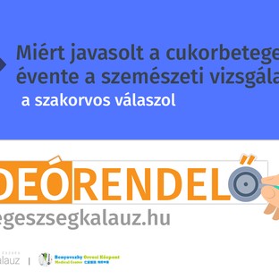 Miért javasolt a cukorbetegeknél az évenkénti szemészeti vizsgálat?