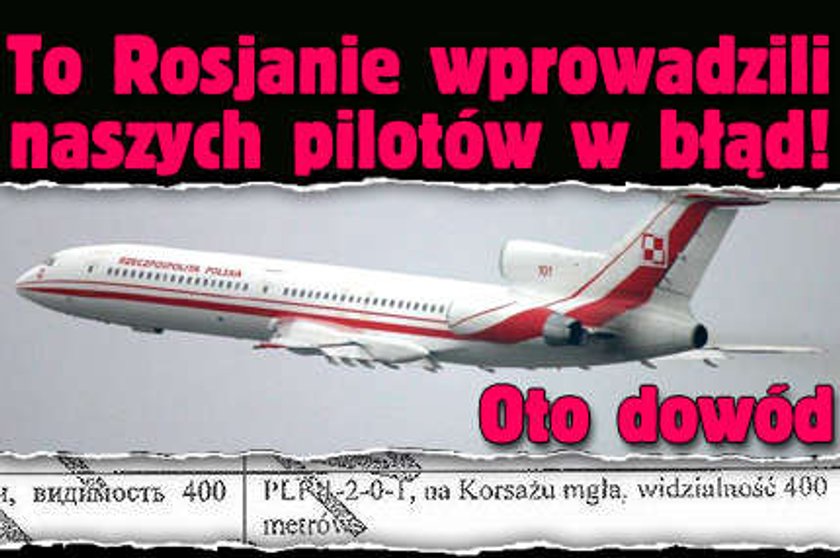 To Rosjanie wprowadzili pilotów w błąd!