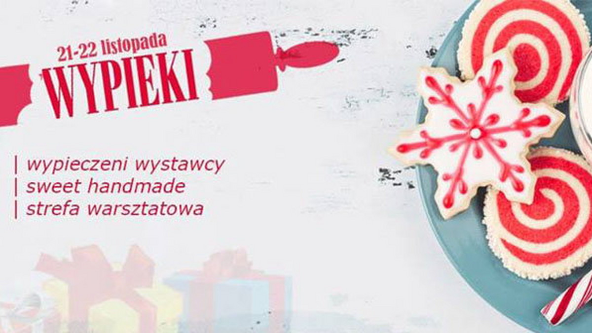 Najbliższy weekend będzie najsłodszym weekendem w roku. Piotrkowska 217 zaprasza na nietypowy jarmark świąteczny o nazwie "Wypieki". Świąteczna strefa czynna będzie od 10 do 18.