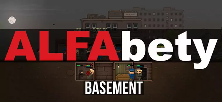 ALFAbety: Basement