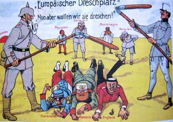 "Ależ ich teraz wymłócimy!" Niemiec i Austro-Węgry ponad Francją, Rosją i Anglią. 