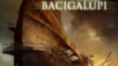 Recenzja: "Złomiarz" Paolo Bacigalupi