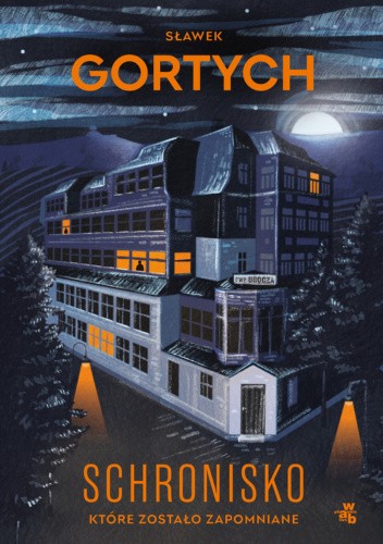 "Schronisko, które zostało zapomniane" to czwarta część serii