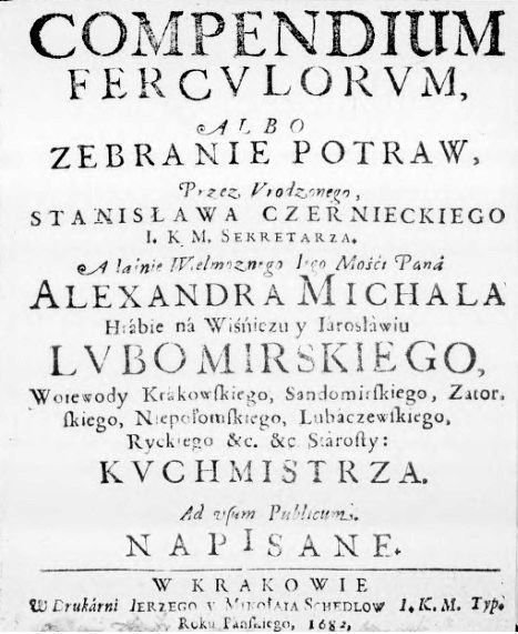 Compendium ferculorum albo zebranie potraw Stanisława Czernieckiego (domena publiczna)