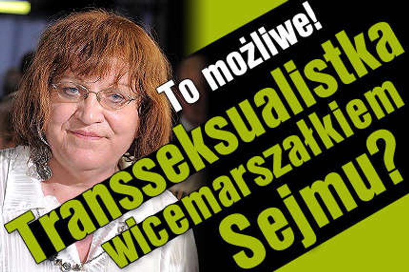 Transseksualistka wicemarszałkiem Sejmu? Możliwe...