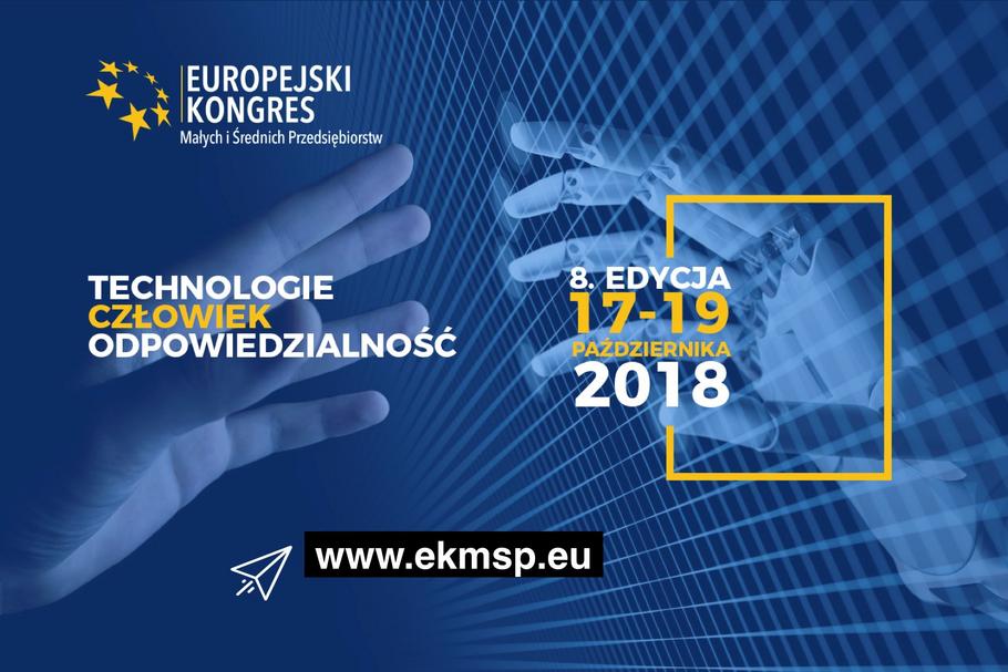 8 Europejski Kongres Małych i Średnich Przedsiębiorstw: 17-19 października Katowice