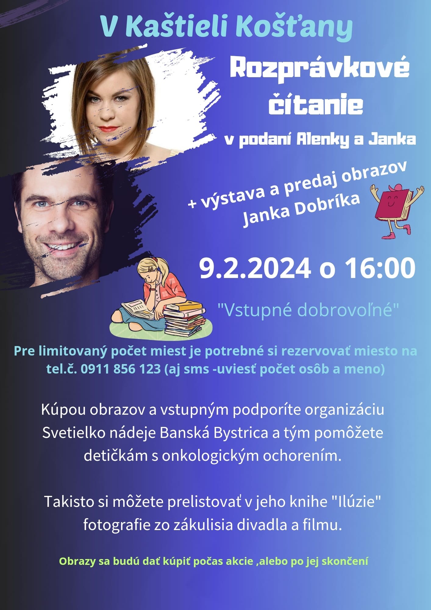 Peniaze dostane dobročinná organizácia.