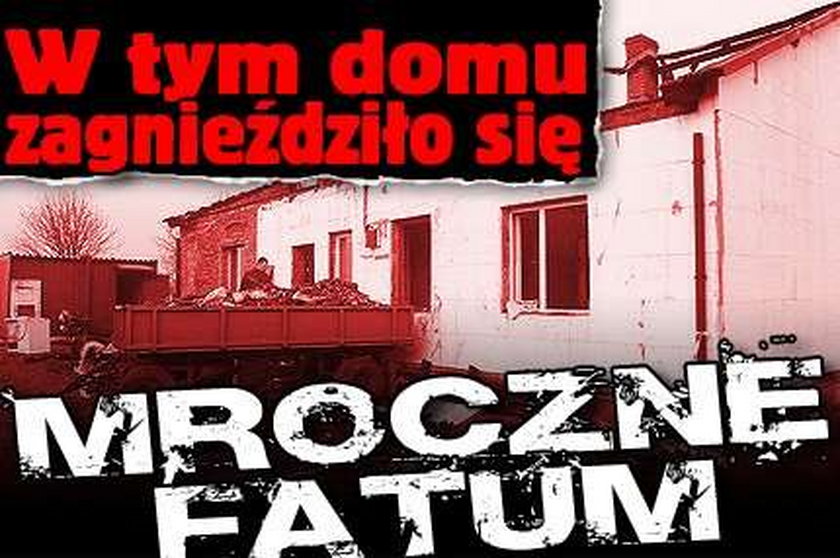 W tym domu zagnieździło się mroczne fatum!