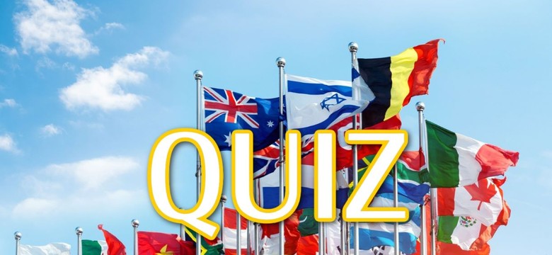 QUIZ Rozpoznajesz te flagi? Mało kto zdobędzie 15/15
