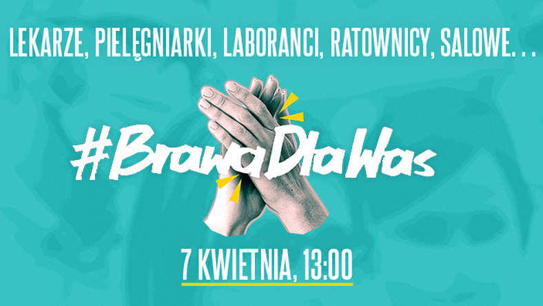 #BrawaDlaWas - podziękowania dla medyków za walkę z koronawirusem w Polsce