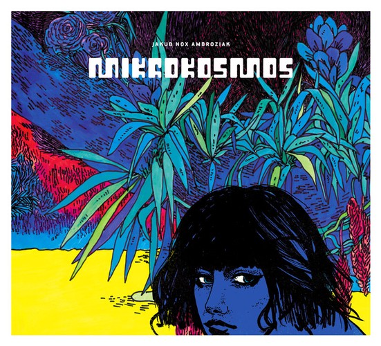 Jakub Nox Ambroziak – 'Mikrokosmos'