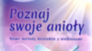 Poznaj swoje anioły