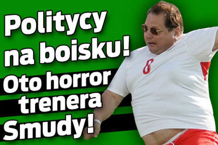 Oto politycy-piłkarze. Ściąga dla Smudy!